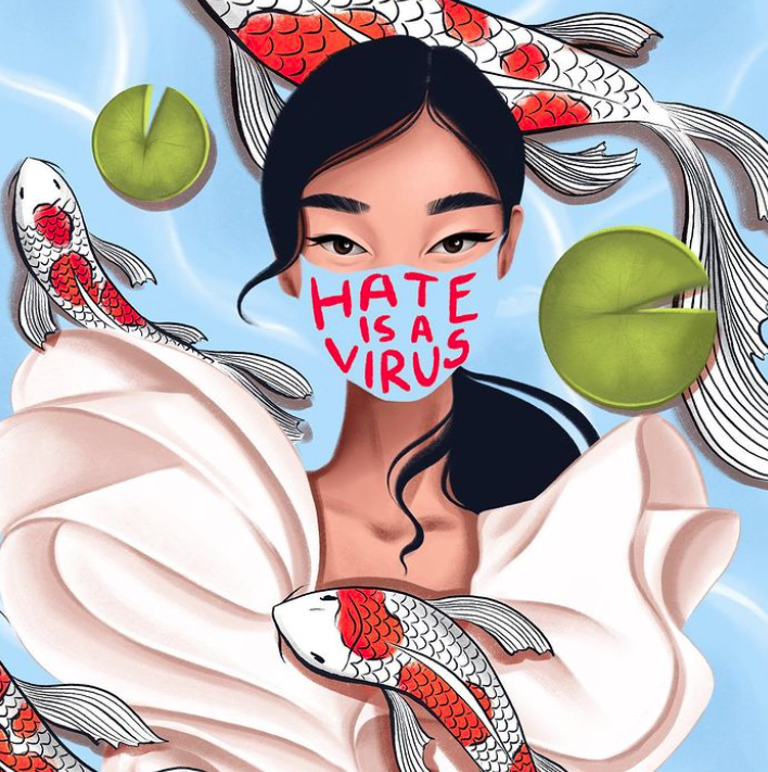 Illustration+depicting+a+young+Asian-American+woman+wearing+a+Hate+is+a+Virus+mask+surrounded+by+coy+fish.+